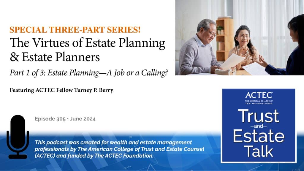 Estate Planning—A Job or a Calling?