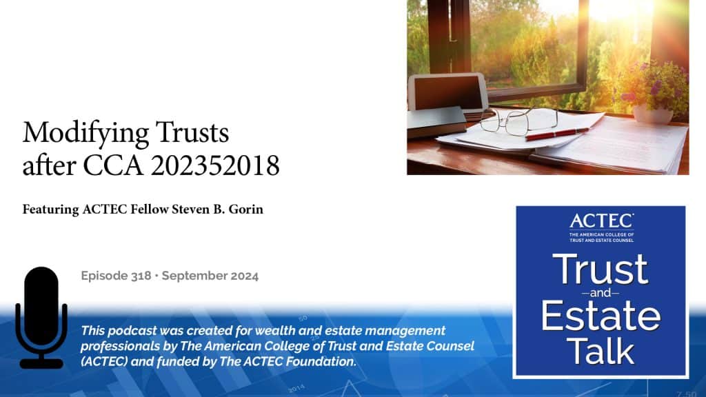 Modifying Trusts after CCA 202352018