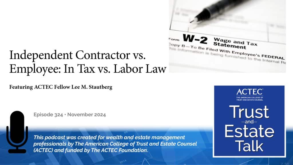 Independent Contractor vs. Employee: In Tax vs. Labor Law